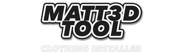 Matt3D Clothing Installer Tool